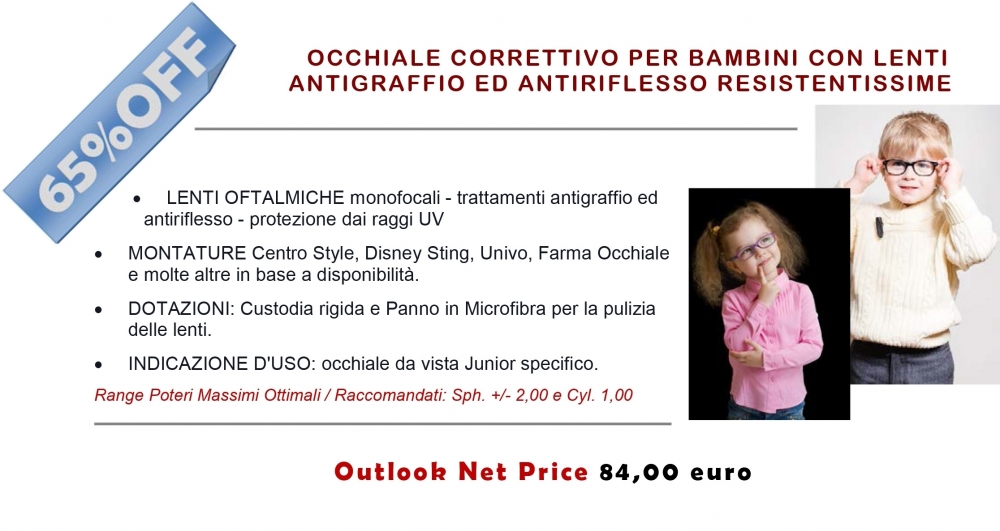 PROMO^OUTLOOK 03 - Occhiali da Vista per le esigenze specifiche dei più piccoli - outlook-outlet dell'occhiale