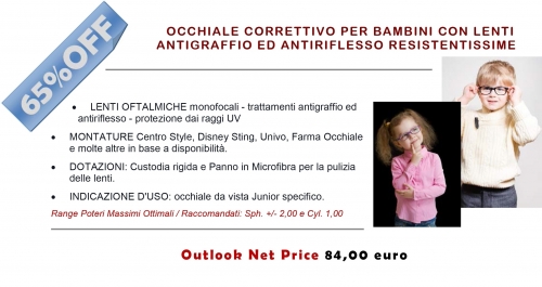 PROMO^OUTLOOK 03 - Occhiali da Vista per  le esigenze specifiche dei più piccoli - OUTLOOK - Outlet dell'Occhiale