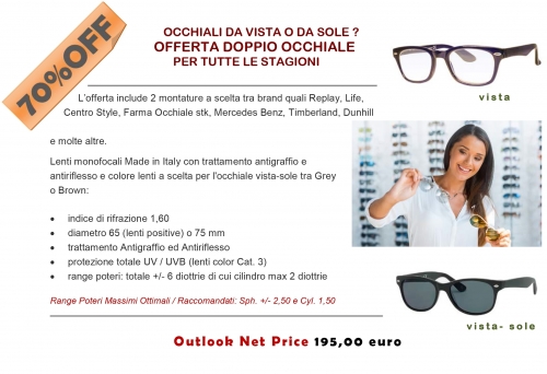 PROMO^OUTLOOK 04 - Occhiali da Vista o da Sole? Tutti e due al prezzo di uno - OUTLOOK - Outlet dell'Occhiale